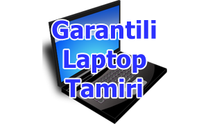 Garantili Laptop Tamiri
